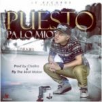 Darkiel - Puesto Pa' Lo Mio