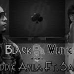 Eddie Avila Ft. Sasha - Black Or White (Negro O Blanco) MP3