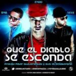 BMB El Notario y Yeye El Kallejero Ft. Endo - Que El Diablo Se Esconda MP3