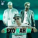 Juno Ft Guelo Star y Franco El Gorila - Sexo Nah Ma (Remix) MP3